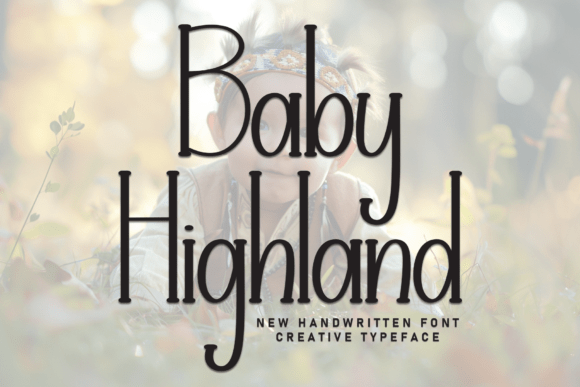 Baby Highland: The Handwritten Display Font with Heart
