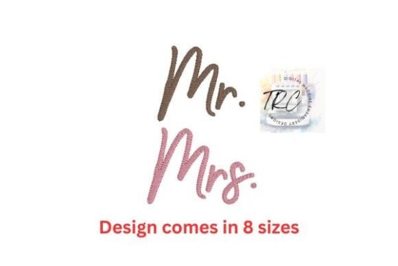 Mr & Mrs Script Embroidery Design: Crafting Couple's Apparel with Elegance