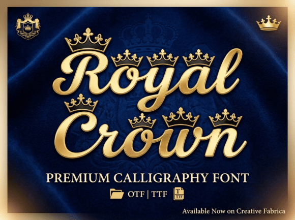 Royal Crown: The Regal Script for Elevated Designs