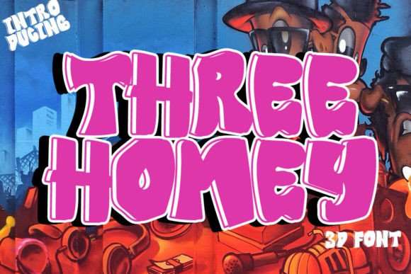 Three Homey: A Grafitti Font That Brings Raw Energy to Your Projects