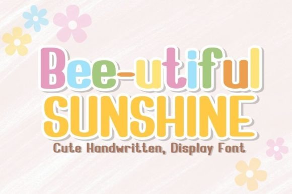 Why Bee-utiful Sunshine Might Be Your Next Favorite Script Font
